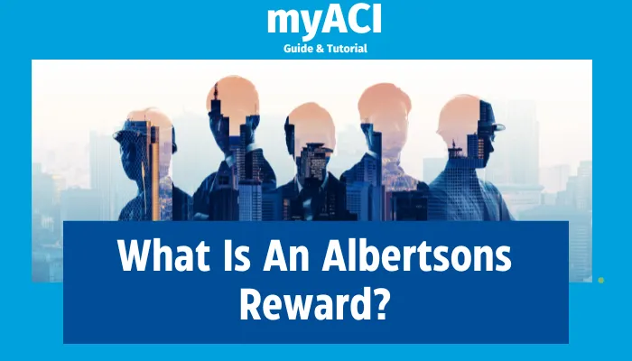 What Is An Albertsons Reward?